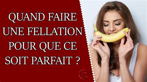 bien sucer un homme|5 conseils pour réussir une fellation .